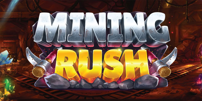 Panduan Jackpot Besar Slot Mining Rush Raih Ratusan Juta