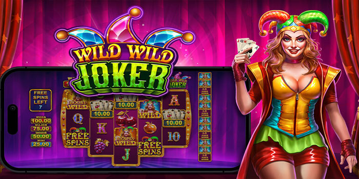 Cara Menang Konsisten di Wild Wild Joker